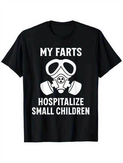 Men's Graphic T-Shirt My Farts Hospitalize Small Children Bold Gas Mask Graphic