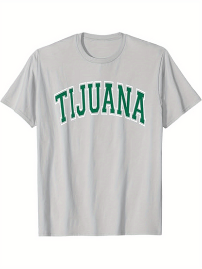 Men's Graphic T-Shirt Tijuana Green Collegiate Lettering On Classic City Shirt