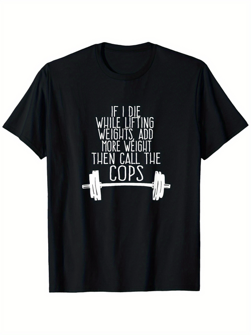 Men's Graphic T-Shirt If I Die While Lifting White Barbell With Motivational Gym Quote T Shirt