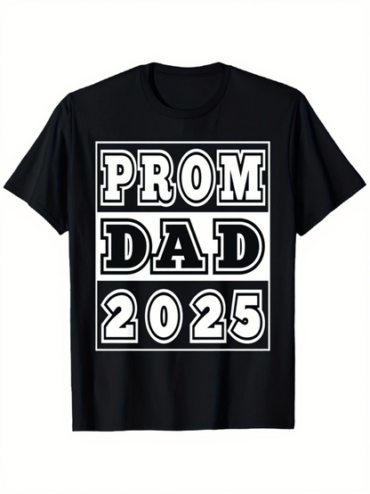 Men's Graphic T-Shirt Prom Dad Bold Lettering On Solid Cotton Tee
