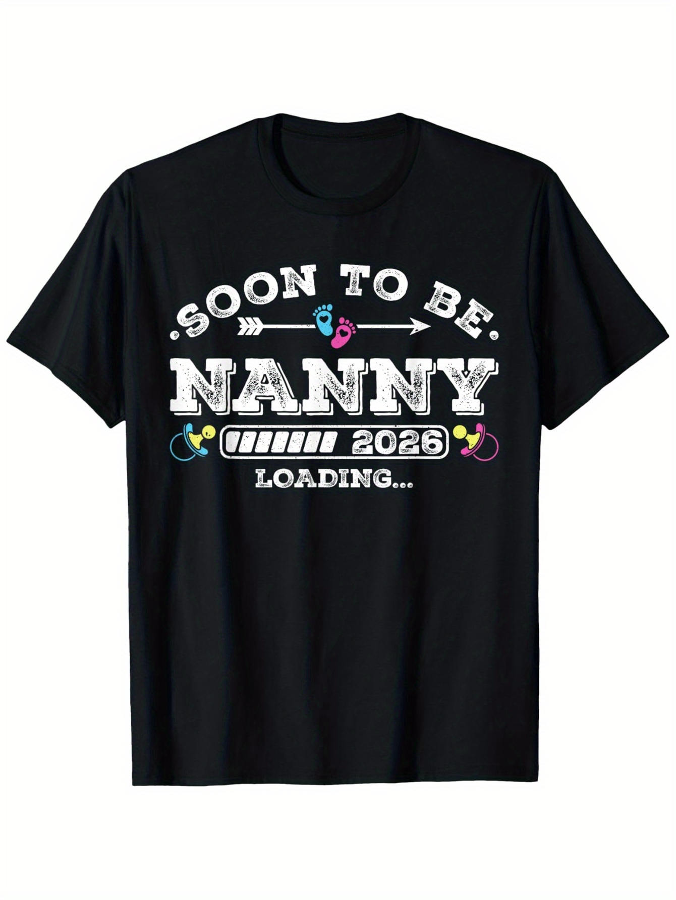 Men's Graphic T-Shirt Soon To Be Nanny 2026 Loading With Baby Pins And Pacifiers Graphic Nanny