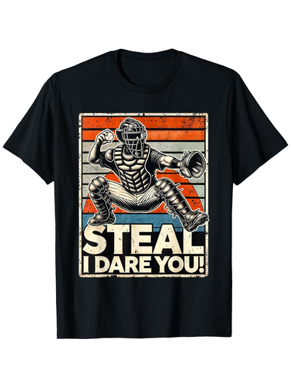 Men's Graphic T-Shirt Steal I Dare You Vintage Stripes With Baseball Catcher Ready To Throw Ball
