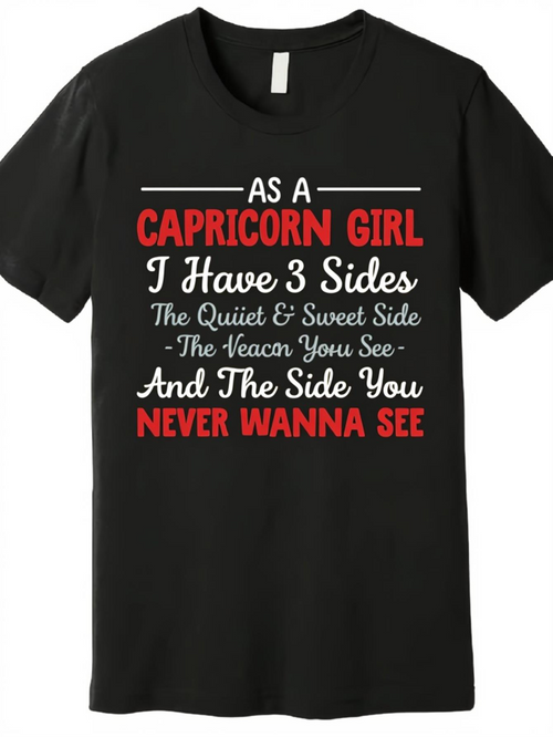 Men's Graphic T-Shirt As A Capricorn Girl With Three Sides And Bold Funny Statement