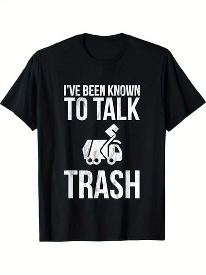Men's Graphic T-Shirt Ive Been Known To Talk Trash Graphic Garbage Truck Joke T Shirt
