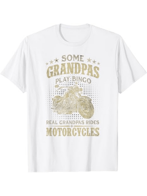 Men's Graphic T-Shirt Some Grandpas Play Bingo Real Biker Motorcycle