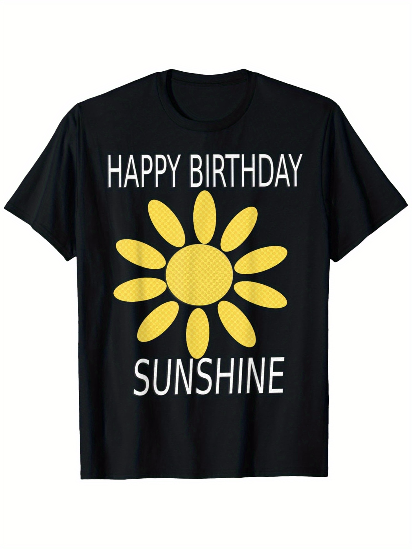 Men's Graphic T-Shirt Happy Birthday Sunshine Bright Yellow Petals With Cheerful Sunflower Blossom