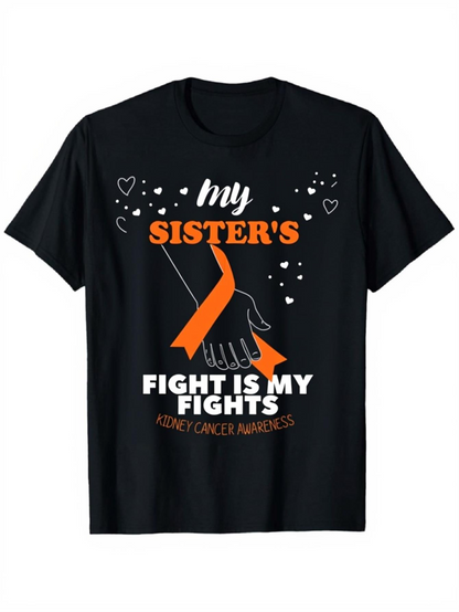 Men's Graphic T-Shirt My Sisters Fight Is My Fight With Orange Awareness Ribbon And Linked Hands