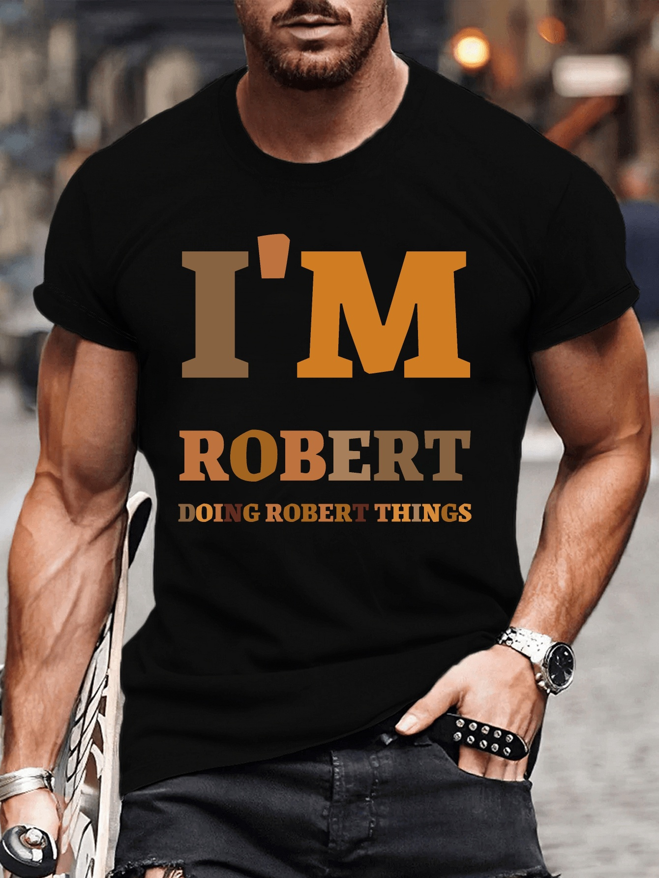 Men's Graphic T-Shirt Im Robert Doing Typical Everyday Robert Things