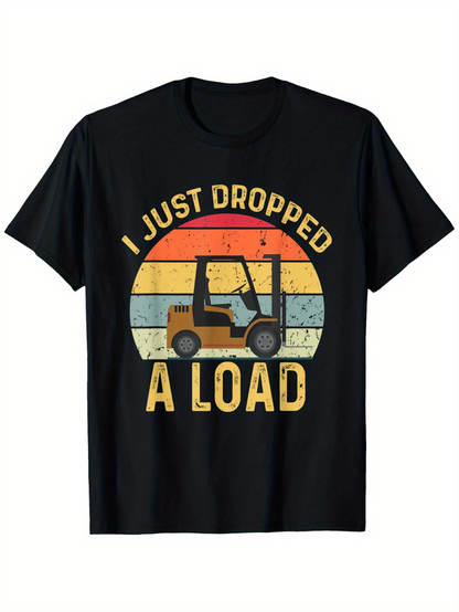 Men's Graphic T-Shirt I Just Dropped A Load Retro Sunset With Industrial Forklift