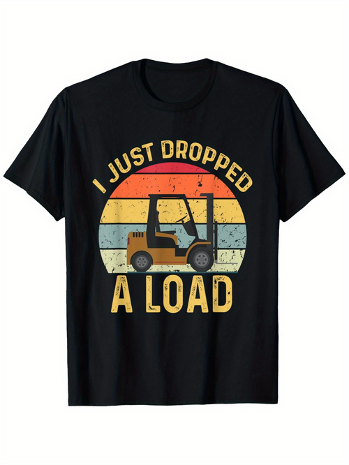 Men's Graphic T-Shirt I Just Dropped A Load Retro Sunset With Industrial Forklift