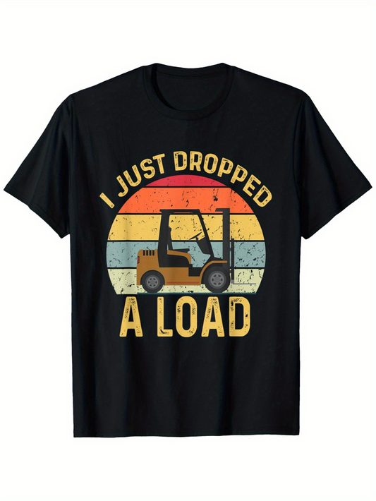 Men's Graphic T-Shirt I Just Dropped A Load Retro Sunset With Industrial Forklift