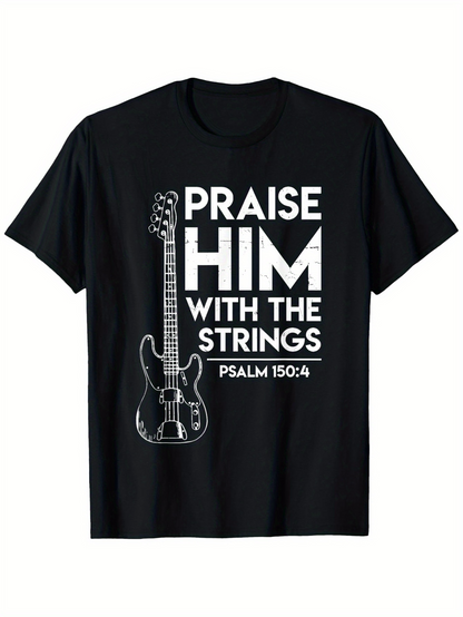 Men's Graphic T-Shirt Praise Him With The Strings Verse Guitar On Black