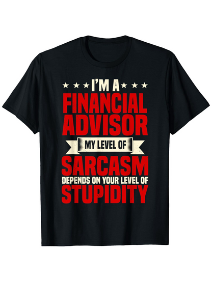 Men's Graphic T-Shirt Stars And Bold Text With Contrasting Colors Financial Advisor