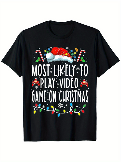 Men's Graphic T-Shirt Most Likely To Play Video Game On Christmas With Santa Hat Candy Canes Christmas Lights And Game Controller