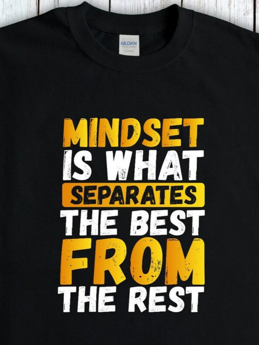 Men's Graphic T-Shirt Mindset Is What Separates The Best From The Rest Motivational Lettering T Shirt