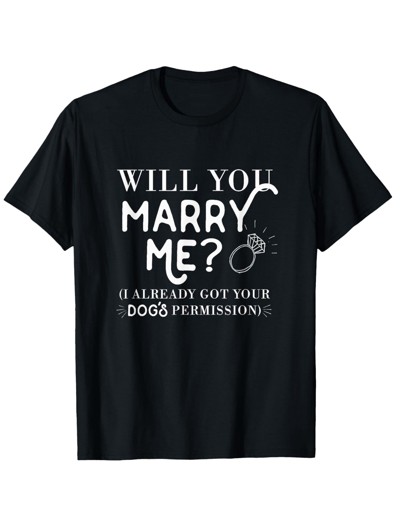 Men's Graphic T-Shirt Will You Marry Me With Playful Typography And Cute Engagement Ring