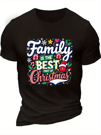 Men's Graphic T-Shirt Family Is The Best Part Of Christmas Surrounded By Snowflakes Gifts And Holiday Santa