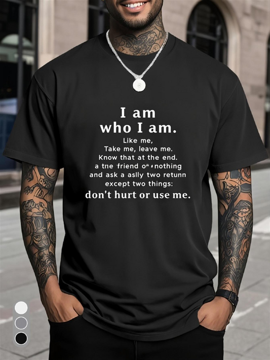 Men's Graphic T-Shirt I Am Who I Am Bold White Motivational Statement Text T Shirt