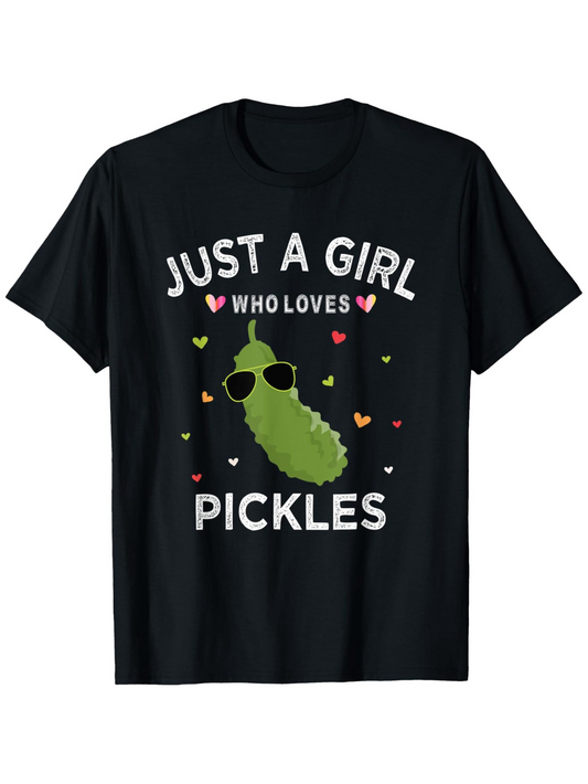 Men's Graphic T-Shirt Just A Girl Who Loves Sunglasses Wearing Pickle Surrounded By Hearts Pickle