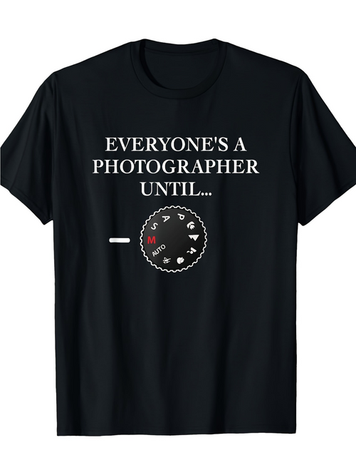 Men's Graphic T-Shirt Everyone Is A Photographer Until Camera Mode Dial Graphic
