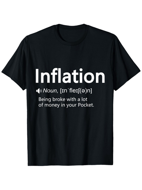 Men's Graphic T-Shirt Inflation Humorous Definition With Clean White Lettering T Shirt