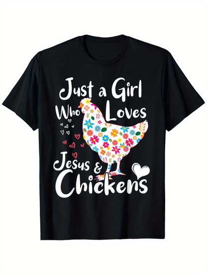 Men's Graphic T-Shirt Just A Girl Who Loves Jesus And Colorful Flower Chickens