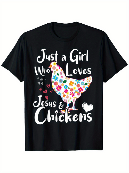Men's Graphic T-Shirt Just A Girl Who Loves Jesus And Colorful Flower Chickens