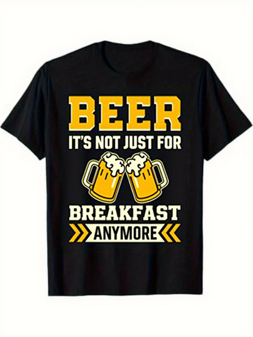 Men's Graphic T-Shirt Beer Its Not Just For Breakfast Anymore With Cheers Graphic Beer Mugs