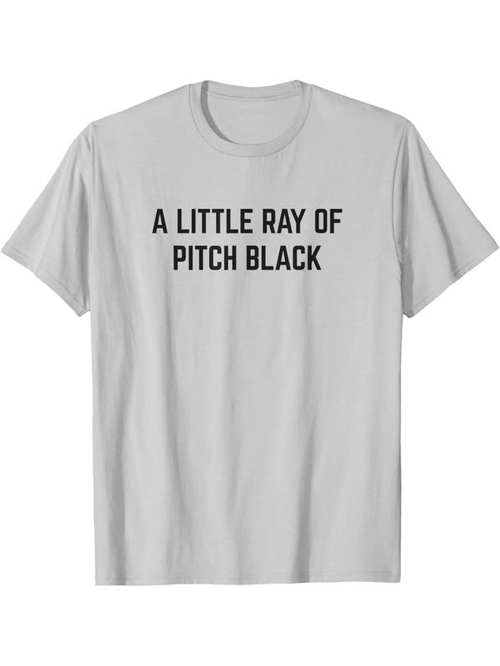 Men's Graphic T-Shirt A Little Ray Of Pitch Black Minimalist Slogan Centered Plain Letter Shirt