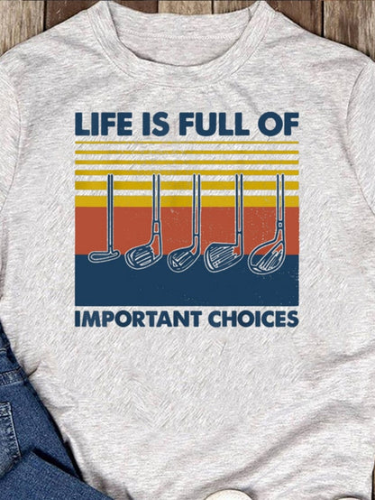 Men's Graphic T-Shirt Life Is Full Of Important Choices Vintage Sunset Graphic With Golf Clubs