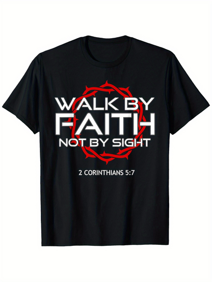 Men's Graphic T-Shirt Walk By Faith With Red Crown Of Thorns And Bible Verse
