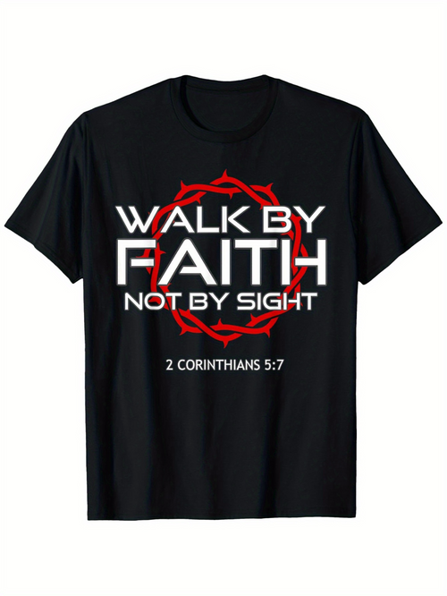 Men's Graphic T-Shirt Walk By Faith With Red Crown Of Thorns And Bible Verse