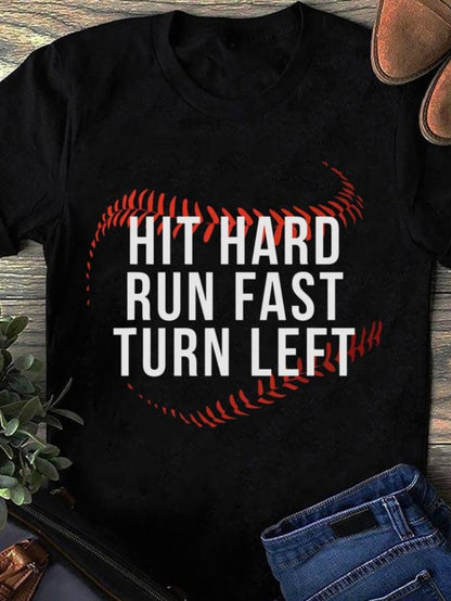 Women's Graphic T-Shirt Hit Hard Run Fast Turn Left Red Stitches Curving Around Classic Baseball