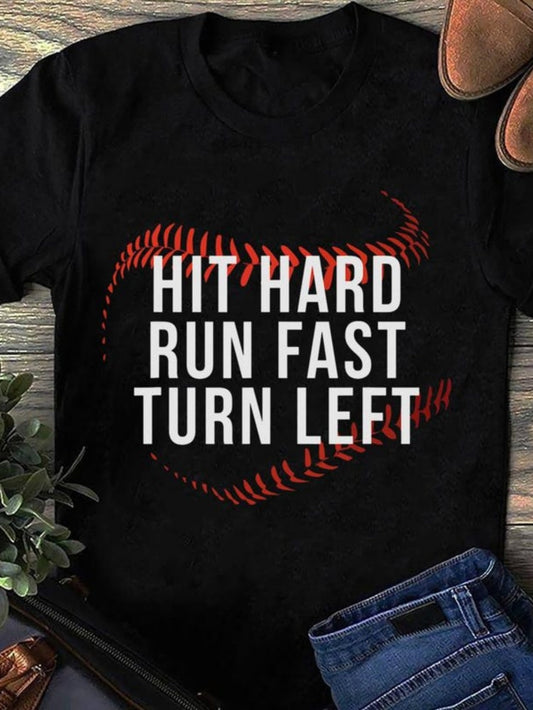 Women's Graphic T-Shirt Hit Hard Run Fast Turn Left Red Stitches Curving Around Classic Baseball