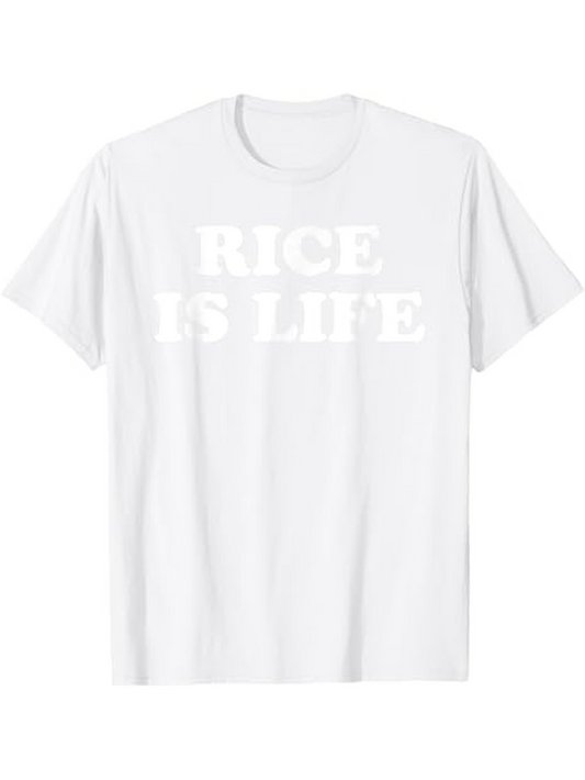 Men's Graphic T-Shirt Rice Is Life Simple Bold White Typography Statement