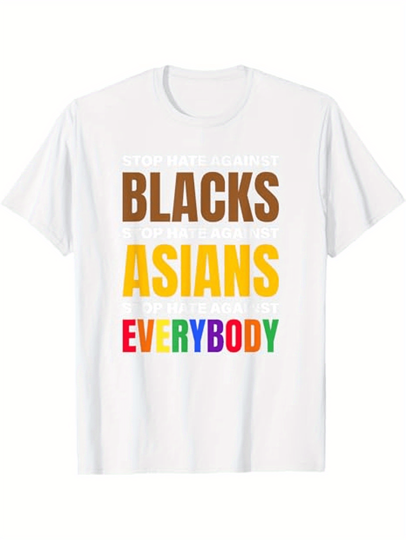Men's Graphic T-Shirt Blacks Asians Everybody Colorful Bold Lettering Statement White T Shirt