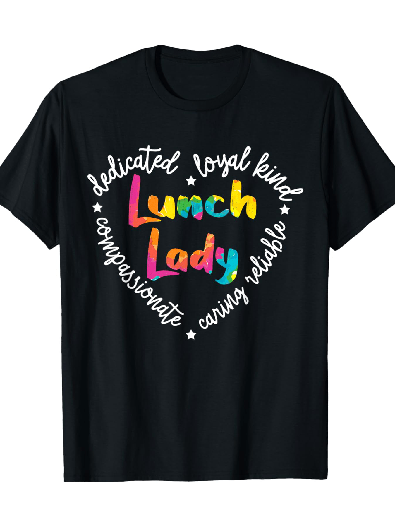 Men's Graphic T-Shirt Lunch Lady Multicolor Letters Surrounded By Kind Words On Black T Shirt