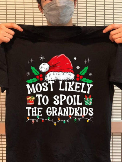 Men's Graphic T-Shirt Most Likely To Spoil The Grandkids Festive Christmas Hat And Holly Decoration