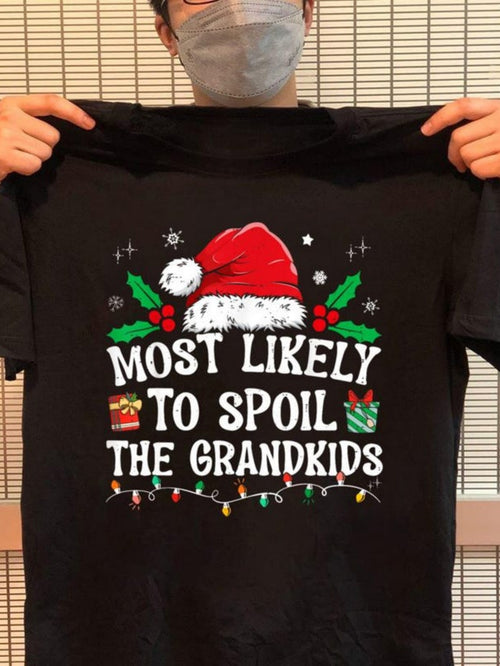 Men's Graphic T-Shirt Most Likely To Spoil The Grandkids Festive Christmas Hat And Holly Decoration