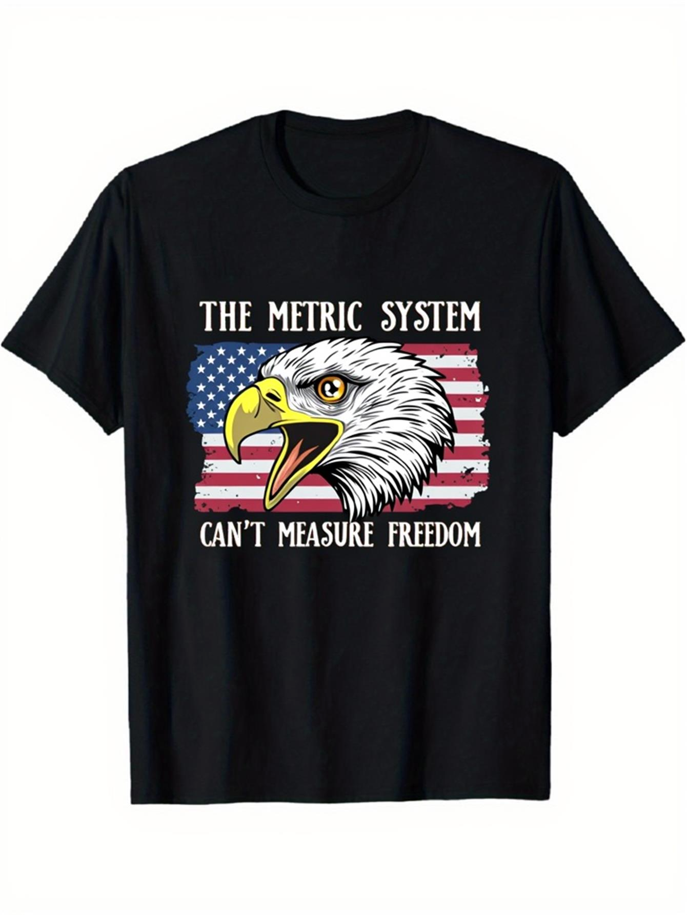 Men's Graphic T-Shirt The Metric System Cant Measure Freedom Patriotic Eagle Over American Flag