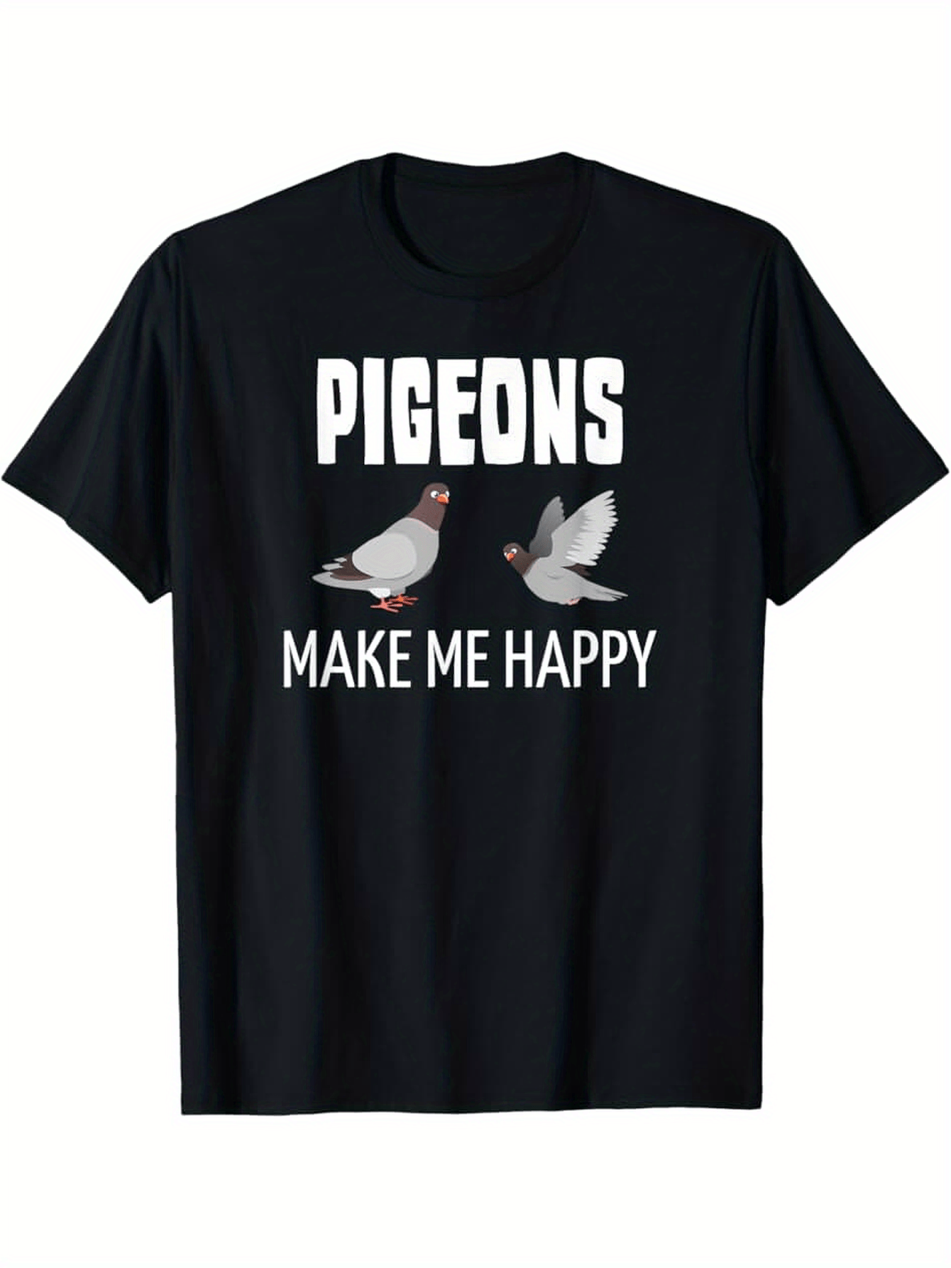 Men's Graphic T-Shirt Pigeons Make Me Happy Playful Birds With Flapping Wings On Black Shirt
