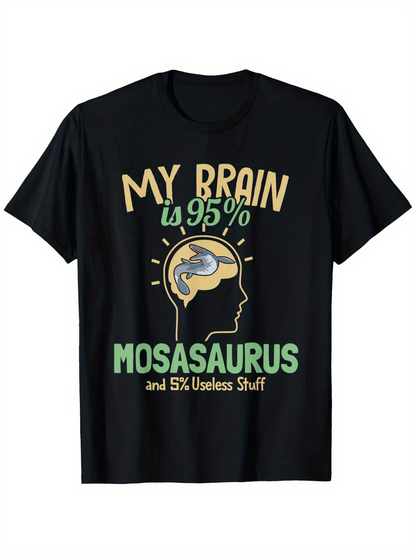 Men's Graphic T-Shirt My Brain Is Ninety Five Percent Mosasaurus With Yellow Cartoon Artwork Brain
