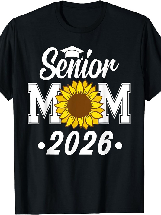 Men's Graphic T-Shirt Senior Mom 2026 With Bright Sunflower Graduation Theme