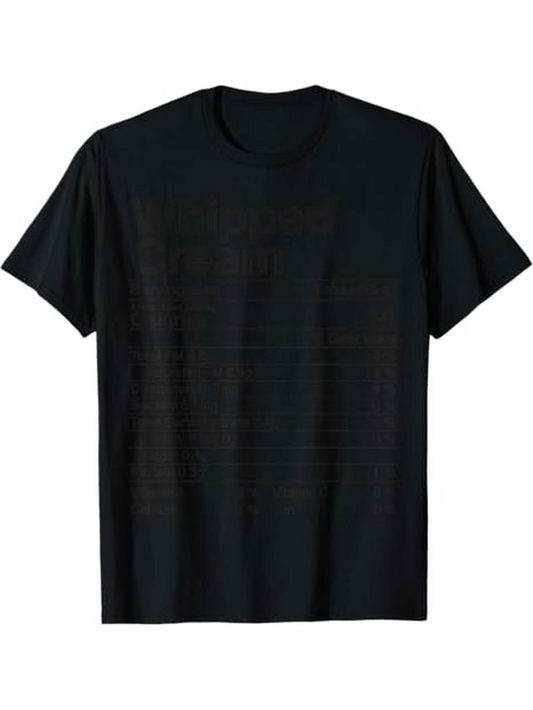 Men's Graphic T-Shirt Nutrition Facts label style design with "Whipped Cream" text