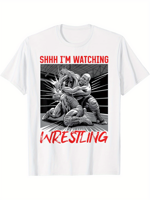 Men's Graphic T-Shirt Shhh Im Watching Bold Illustration Of Intense Athletic Wrestling Match Scene