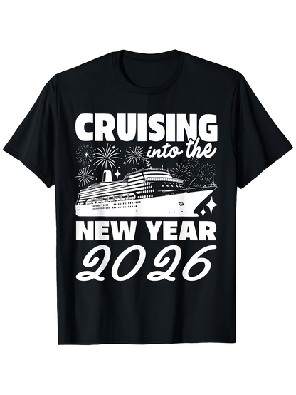 Men's Graphic T-Shirt Cruising Into The New Year 2026 With Fireworks And Ocean Cruise Ship