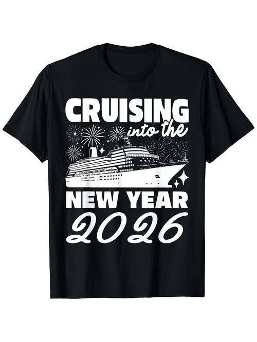 Men's Graphic T-Shirt Cruising Into The New Year 2026 With Fireworks And Ocean Cruise Ship