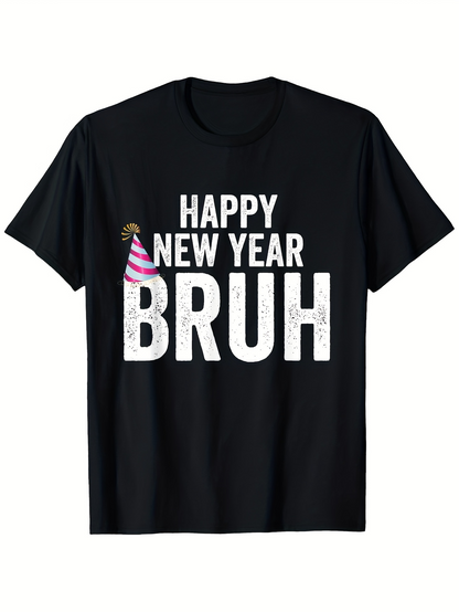 Men's Graphic T-Shirt Happy New Year Bruh Festive Hat Holiday Party Black T Shirt