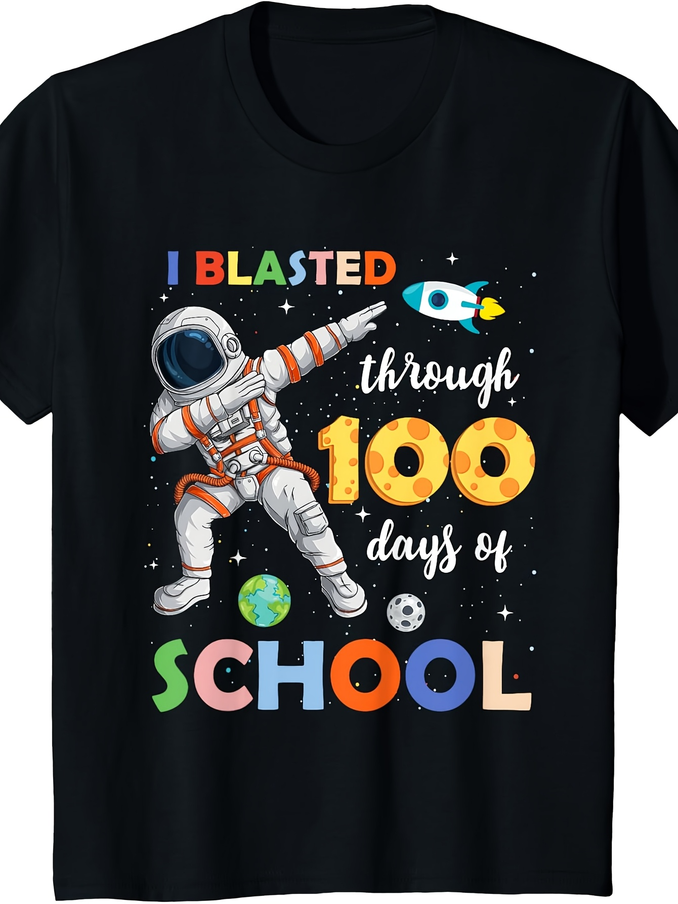 Men's Graphic T-Shirt I Blasted Through One Hundred Days Of Colorful Space School Astronaut