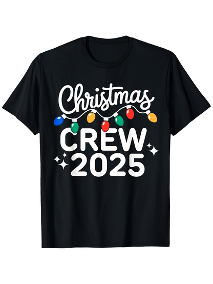 Men's Graphic T-Shirt Christmas Crew 2025 Festive Colorful String Lights And Sparkling Accents T Shirt
